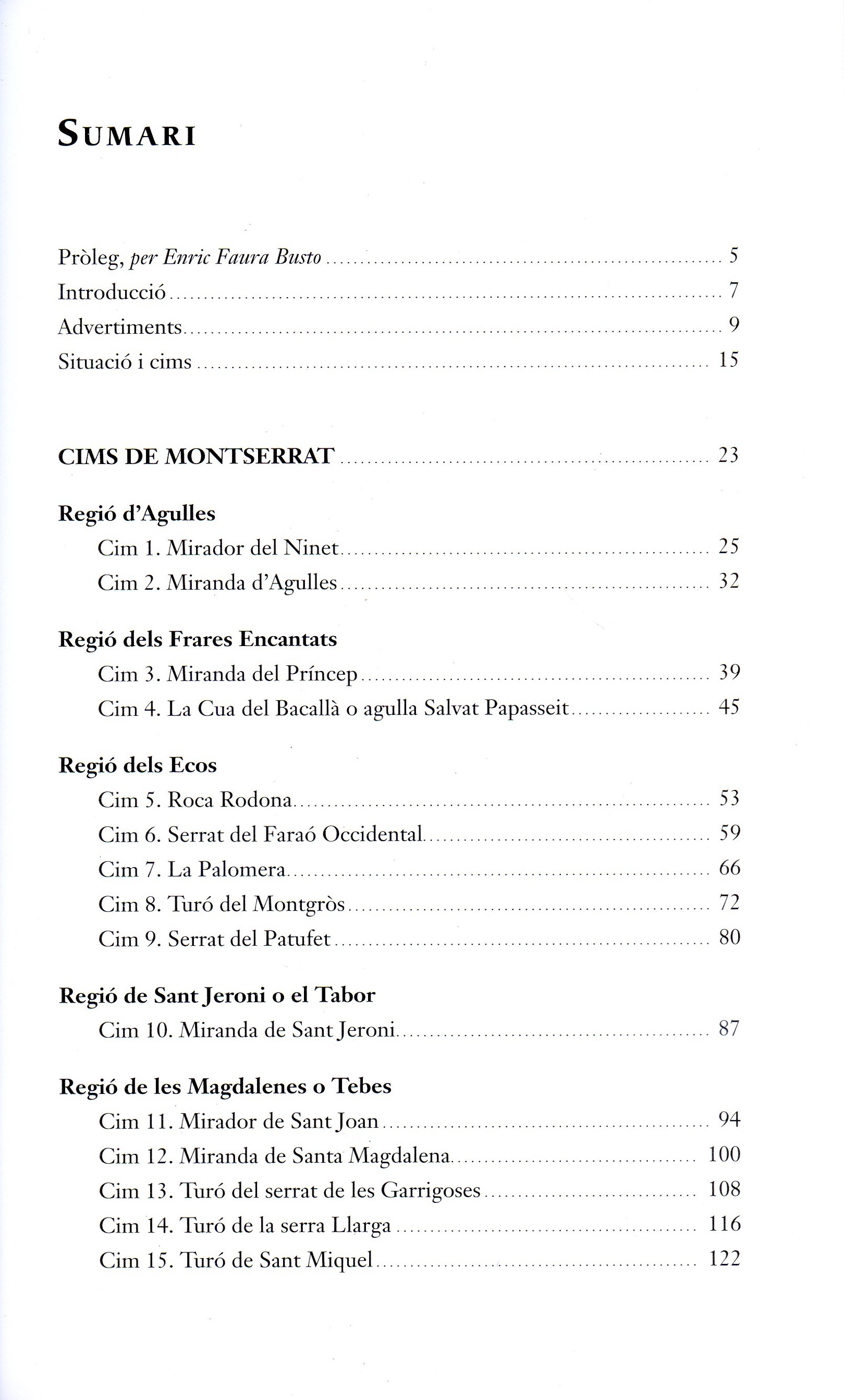 Cims i miradors de Montserrat : Caminades - Miniatura 2